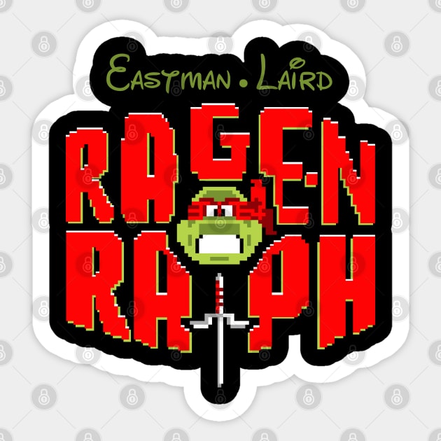 Rage-N Raph Sticker by DixonDesigns